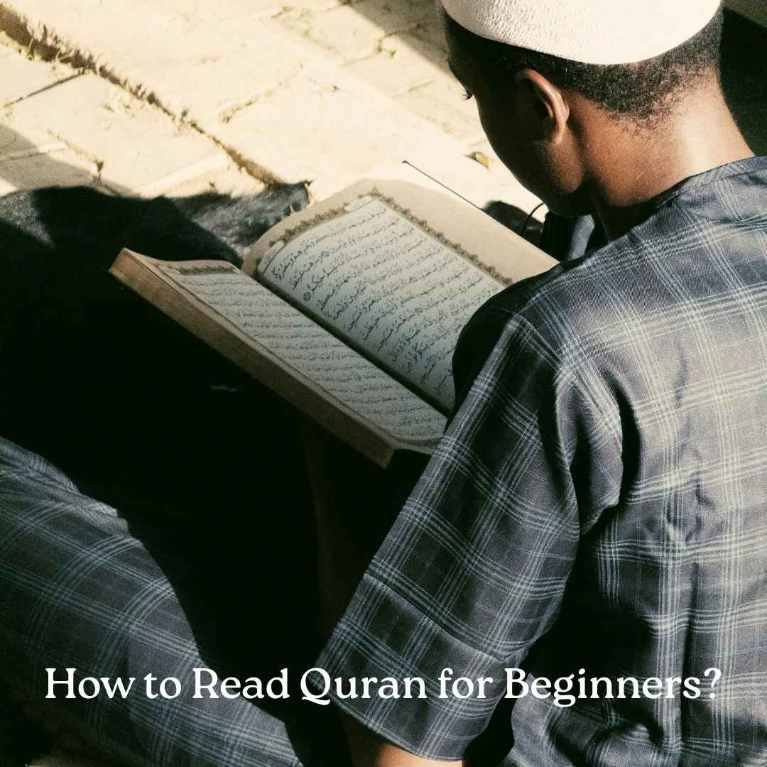 How to Read Quran for Beginners?