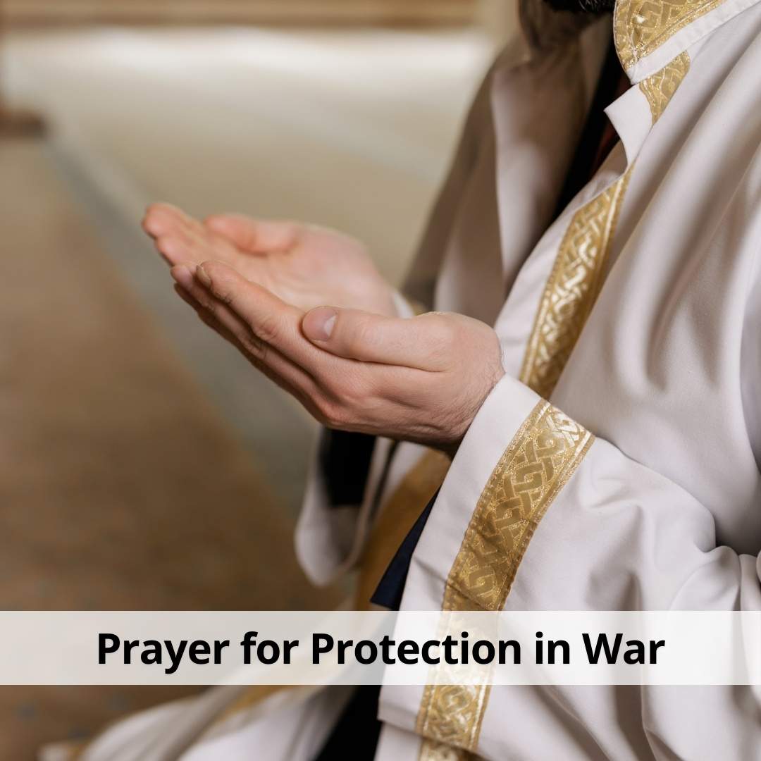 Prayer for Protection in War