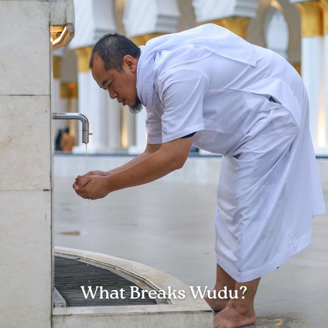 What Breaks Wudu