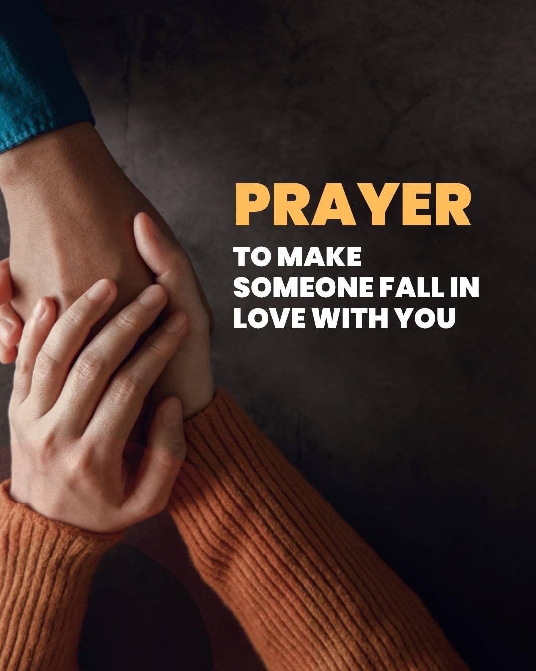 prayer to make someone fall in love with you